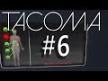 The Murmur Of The Heart | Tacoma Part 6