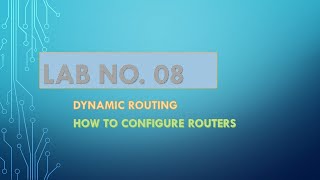 lab 08|Dynamic Routing with RIP