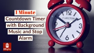 1 Minute Countdown Timer with Background Music and Stop Alarm