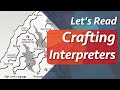 Lets read crafting interpreters together