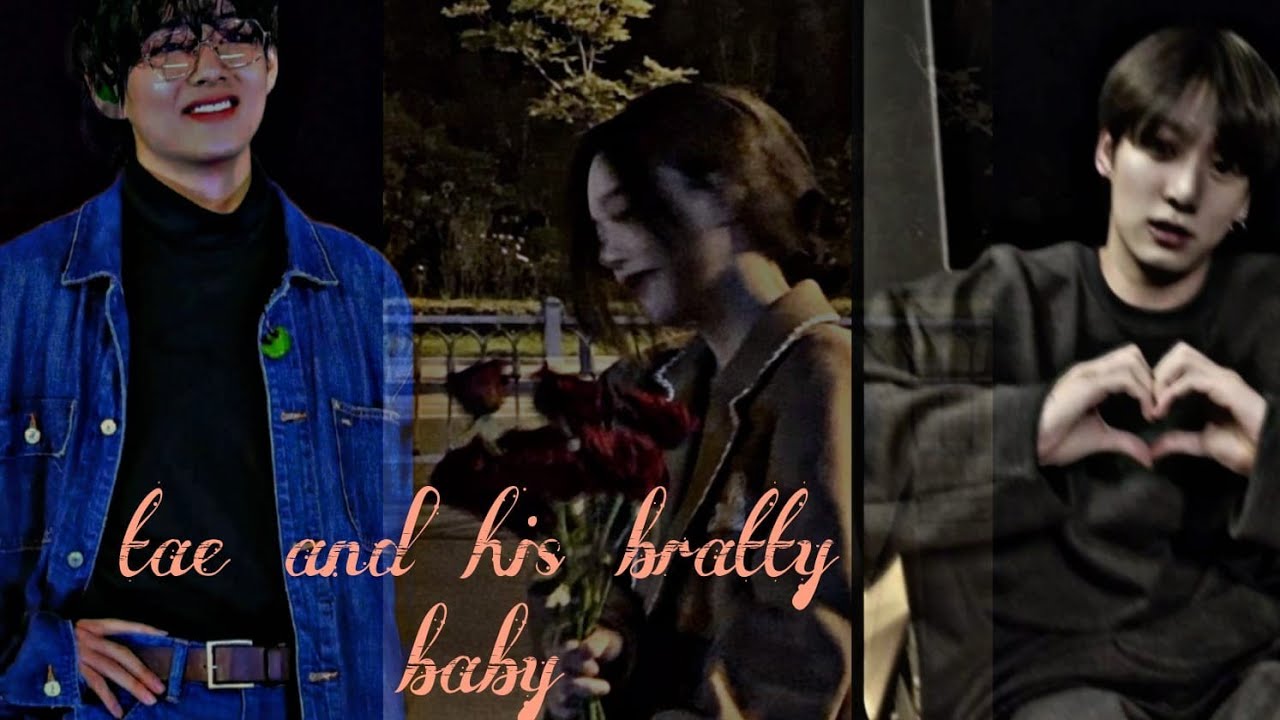 tae and his bratty baby . part 2 . btsff . taekookff . vkookff - YouTube
