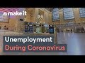 What It’s Like Being Unemployed Because Of Coronavirus