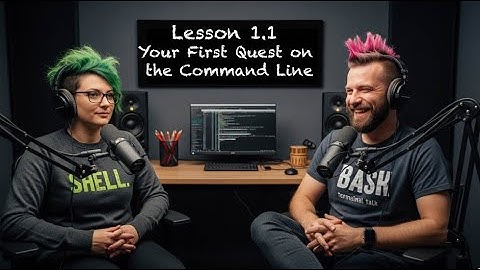 Lesson 1.1 Your First Quest on the Command Line
