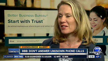 BBB: Don't answer unknown calls
