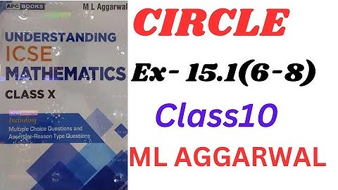 ICSE Class 10 Circles | Exercise 15.1(6-8) Solutions | M.L. Aggarwal | Step-by-Step Explanation!"