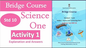 Science 1 Bridge Course Activity 1 | 10 वी सेतु अभ्यासक्रम | विज्ञान 1 | #Bridge_course_science10