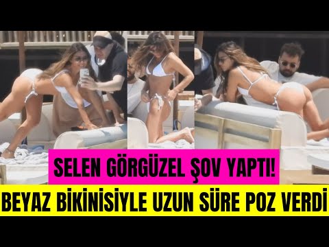 Hamdi Alkan'ın eski eşi Selen Görgüzel beyaz bikinisiyle dakikalarca poz verdi!