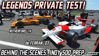 Indy 500 Legends Testing Day: Inside Access! Classic Race Winning Cars Back On Track