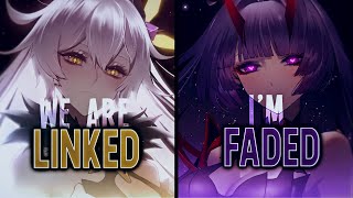 Nightcore → Faded x Linked // Switching Vocals