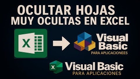 Como ocultar hojas muy ocultas con contraseña en Excel