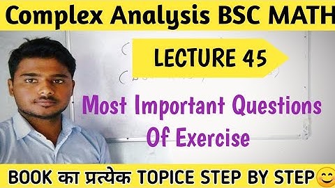 Most Important Questions Of Complex Analysis| Complex Analysis | Bsc 3rd Year Math