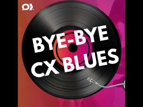 Bye-Bye CX Blues