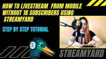 HOW TO LIVE STREAM WITHOUT 1K SUBSCRIBER USING STREAMYARD