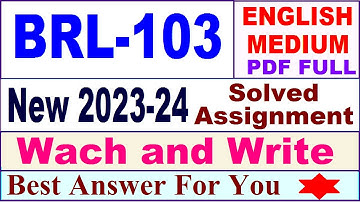 BRL 103 solved assignment 2023-24 in English / brl 103 solved assignment 2024 / ignou brl 103 2024