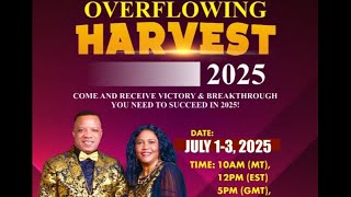 WATCH OVERFLOWING HARVEST 2025