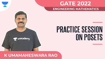 Practice Session On Posets | GATE 2022 | Engineering Mathematics | K Umamaheswara Rao