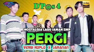 PERGI Dpas4 Dpaspor Versi Koplo Jaranan OMBMC  ( KNADA MUSICA )