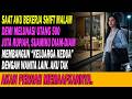 😡😱 Saat Aku Kerja Shift Malam Demi Melunasi Utang 🌙💸 Suamiku Diam-diam Membangun Keluarga Kedua