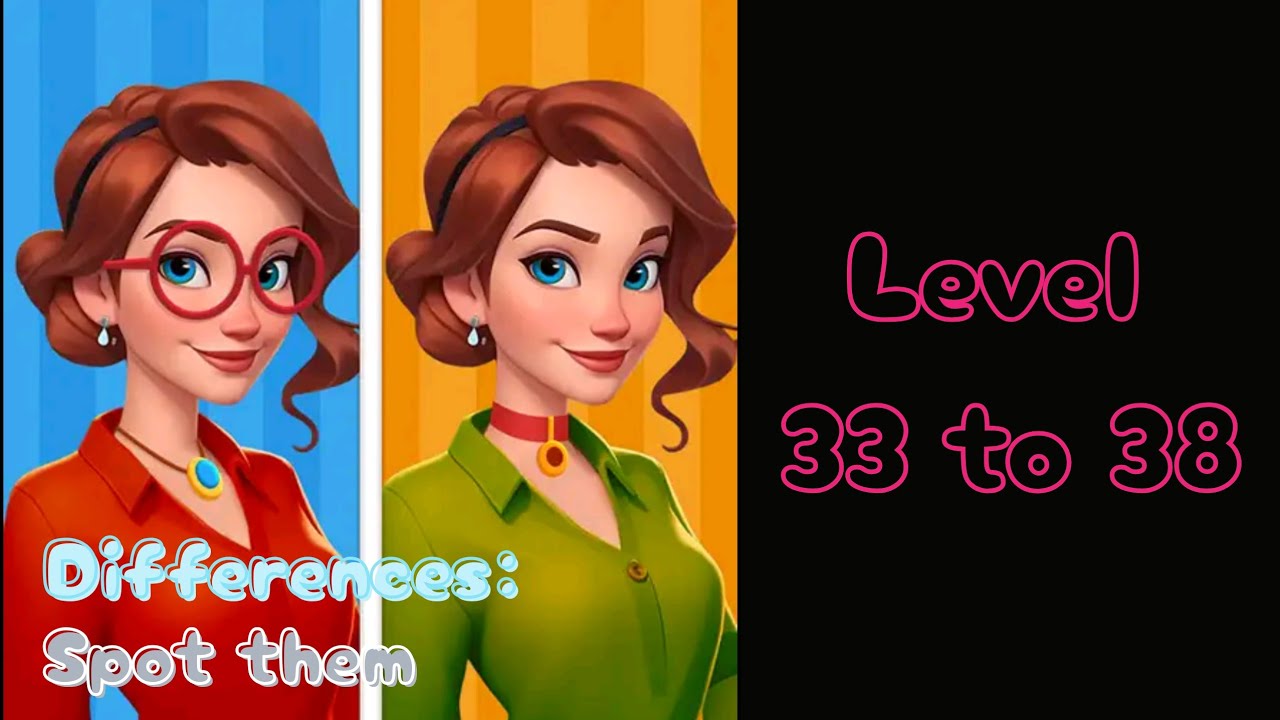 Differences - Spot Them Solution Level 33 - 38 - YouTube