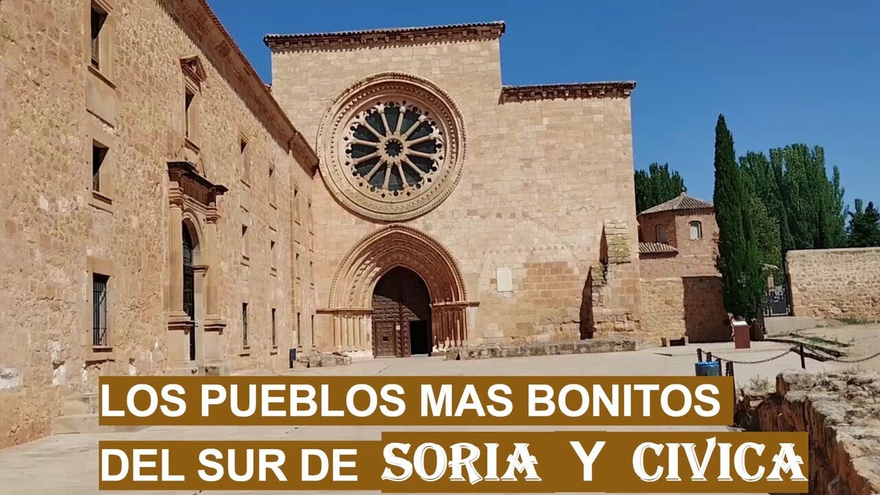LOS PUEBLOS MAS BONITOS QUE VER DEL SUR DE SORIA Y CIVICA