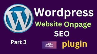 Wordpress On Page SEO Rank Math plugin Part 3 | Rank math seo plugin setup tutorial