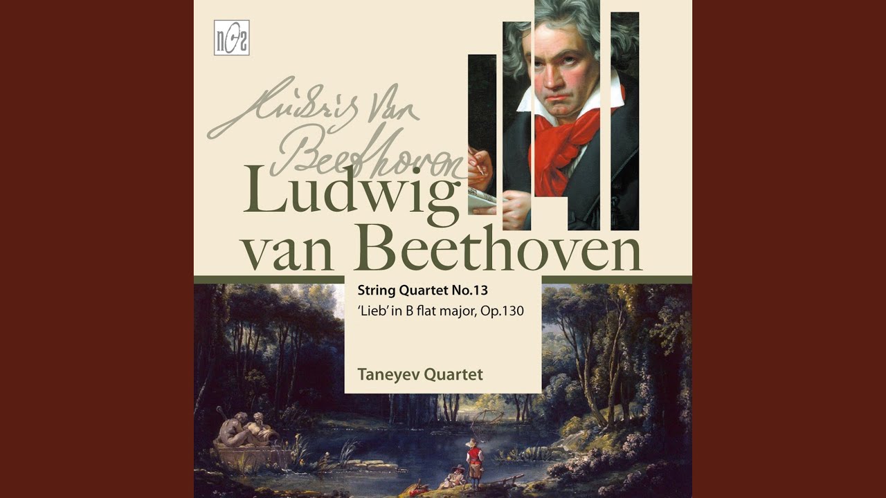 String Quartet No.13 in B-Flat Major, Op.130: III. Andante con moto ma non troppo String Quartet No.13 in B-Flat Major, Op.130: III. Andante con moto ma non troppo