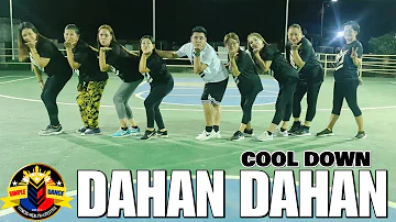 Dahan dahan - maja | cooldown | dance fitness| zumba