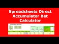 @Spreadsheetsdir Spreadsheets Direct - Excel Accumulator/Parlay Bet ...