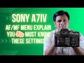 Sony A7M4 AF/MF Menu Explained| Autofocus &amp; Manual Focus Settings(Part 3)#sony #photography #camera