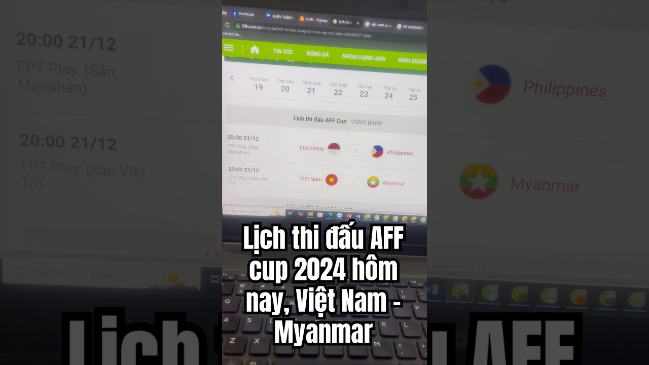 joker casino Lịch thi đấu AFF cup 2024 hôm nay, Việt Nam - Myanmar