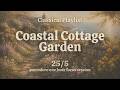 Coastal Cottage Garden 🌊 Pomodoro Timer 25/5 | 1 Hour Study Session | Cottagecore Classical Music