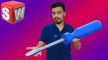 سالیدورکس : طراحی پیچ گوشتی | screw driver modeling in solidworks