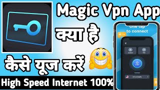 Magic Vpn || Magic Vpn App kaise Use kare || How to Use Magic Vpn App || Magic Vpn Private Secure screenshot 1