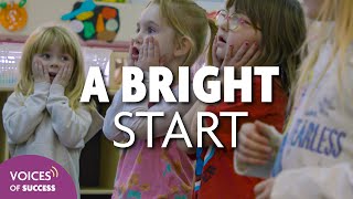 Voices of Success - A Bright Start