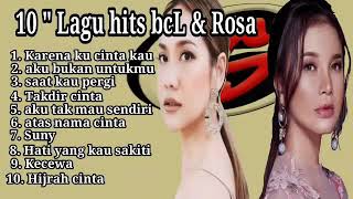 Lagu hits Bcl and Rossa