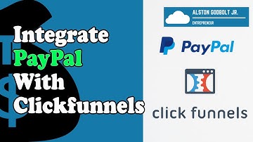 How To Integrate Paypal With Clickfunnels