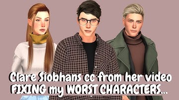 Clare Siobhans cc from her video "FIXING my WORST CHARACTERS..." (Noelle, Jake, Faith and Asher)