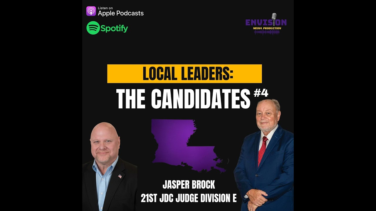 Local Leaders: The Candidates #4 | Jasper Brock - 21st JDC Judge Division E