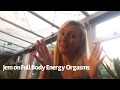 Jem on Full Body Energy Orgasms