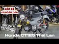 Honda CT125 Thái Lan up Full đồ chơi phụ kiện bản độ cá nhân hóa cực chất cho em trai Tây Ninh