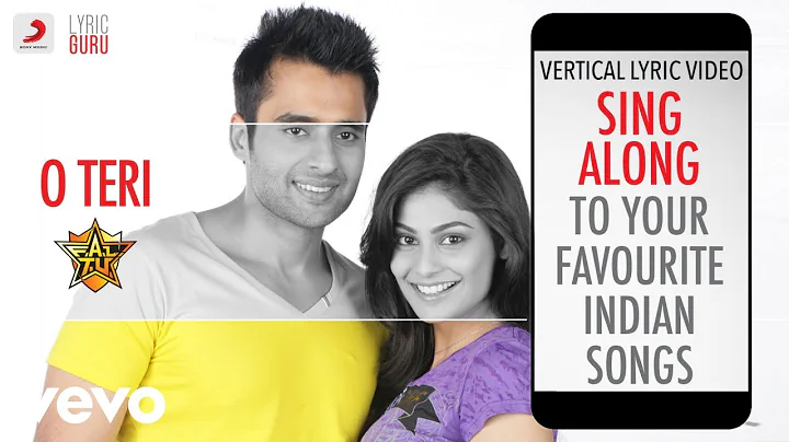 O Teri - F.A.L.T.U|Official Bollywood Lyrics|Jigar Saraiya