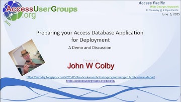 AP:Preparing your Access Database Application for Deployment with John W Colby