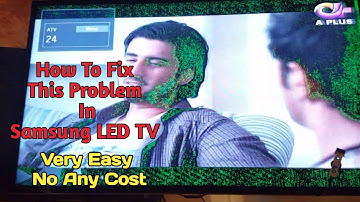How To Fix This Problem In Samsung LED TV