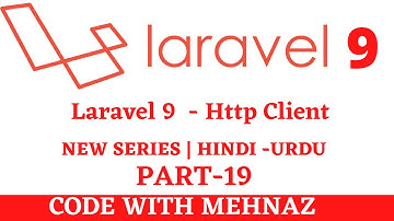 Laravel 9 tutorial in Hindi - Http Client