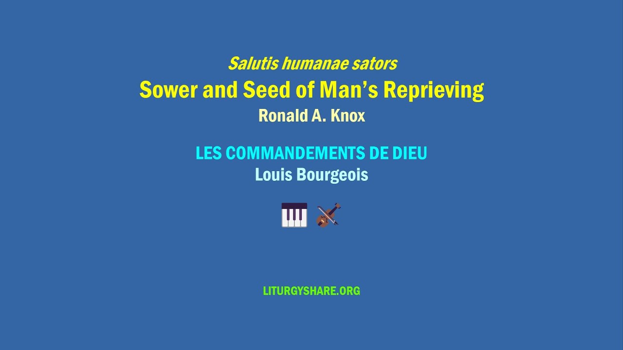 Salutis humanae sators: Sower and Seed of Man's Reprieving [Knox / LES ...