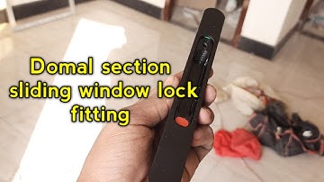 domal section lock fitting //sliding windows