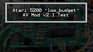 Famous Atari 5200 "low_budget" AV Mod v2.1 Test Profile