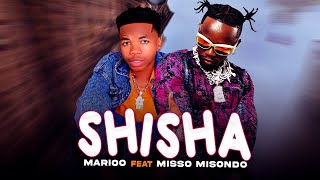 Misso Misondo X Marioo - Shisha Remix (Official Music Video)