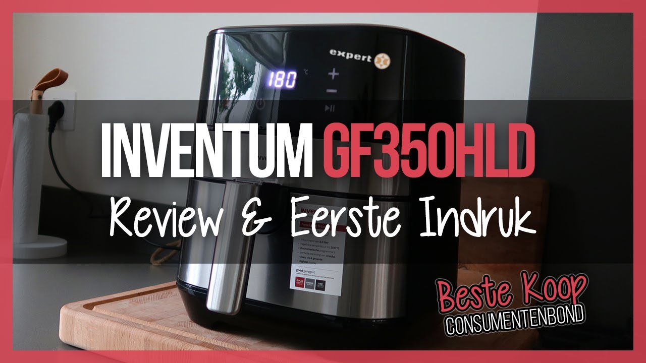 Inventum GF350HLD Review - Airfryer Test