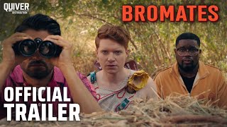 Bromates I Official Trailer